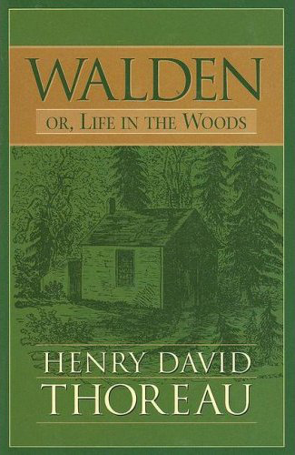 Short Review Paper of Henry David Thoreau’s Walden; or, Life in the Woods